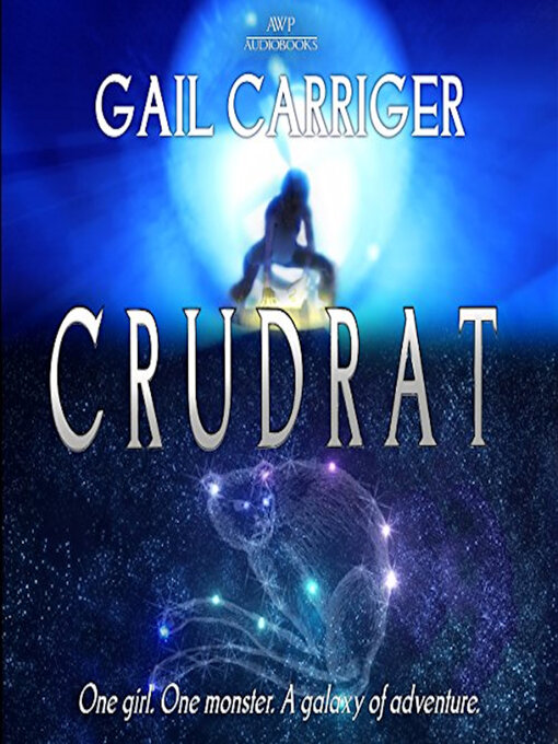 Title details for Crudrat by Gail Carriger - Wait list